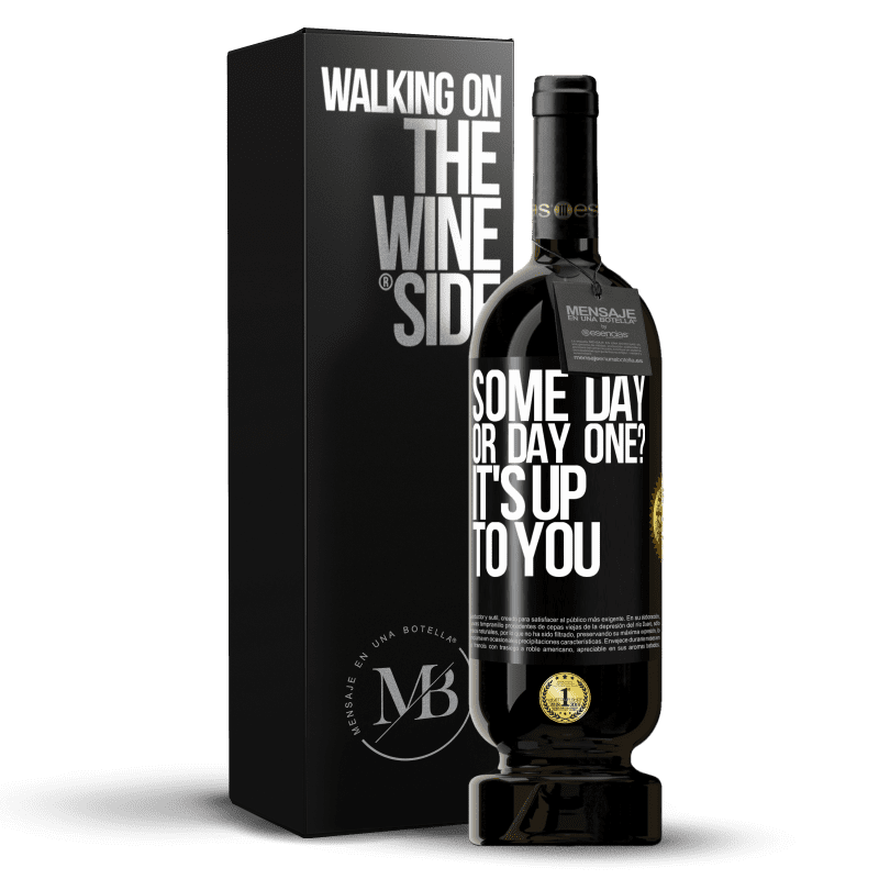 49,95 € Free Shipping | Red Wine Premium Edition MBS® Reserve some day, or day one? It's up to you Black Label. Customizable label Reserve 12 Months Harvest 2014 Tempranillo