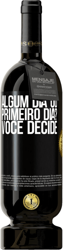 Envio grátis | Vinho tinto Edição Premium MBS® Reserva algum dia ou primeiro dia? Você decide Etiqueta Preta. Etiqueta personalizável Reserva 12 Meses Colheita 2014 Tempranillo