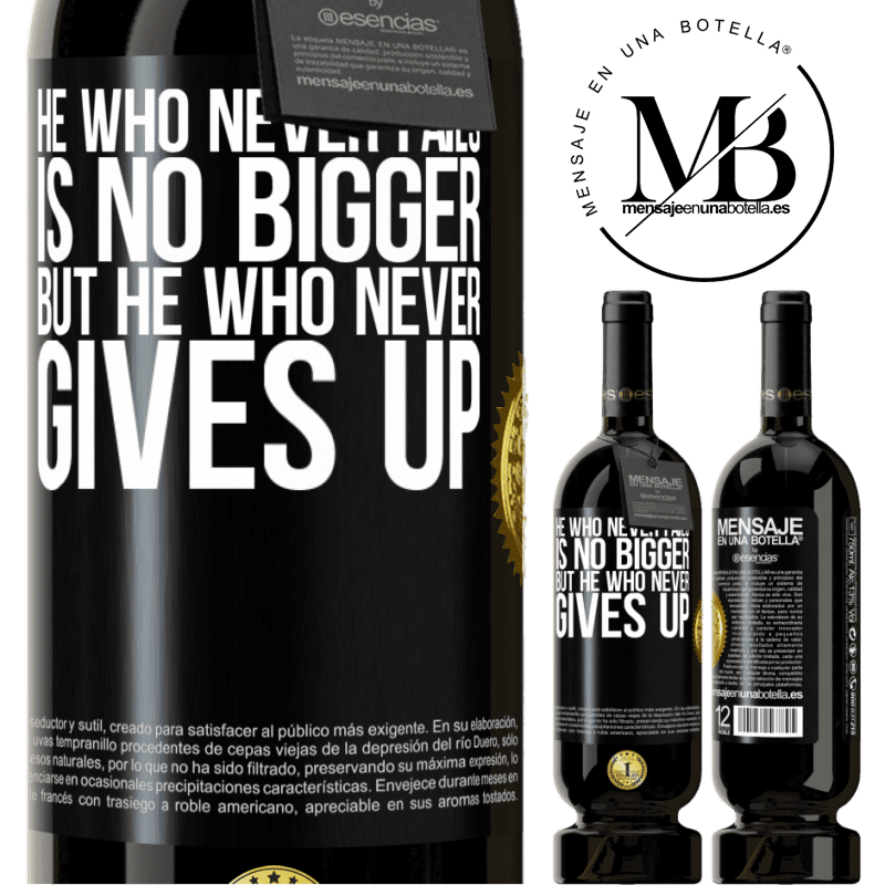 29,95 € Free Shipping | Red Wine Premium Edition MBS® Reserva He who never fails is no bigger but he who never gives up Black Label. Customizable label Reserva 12 Months Harvest 2014 Tempranillo