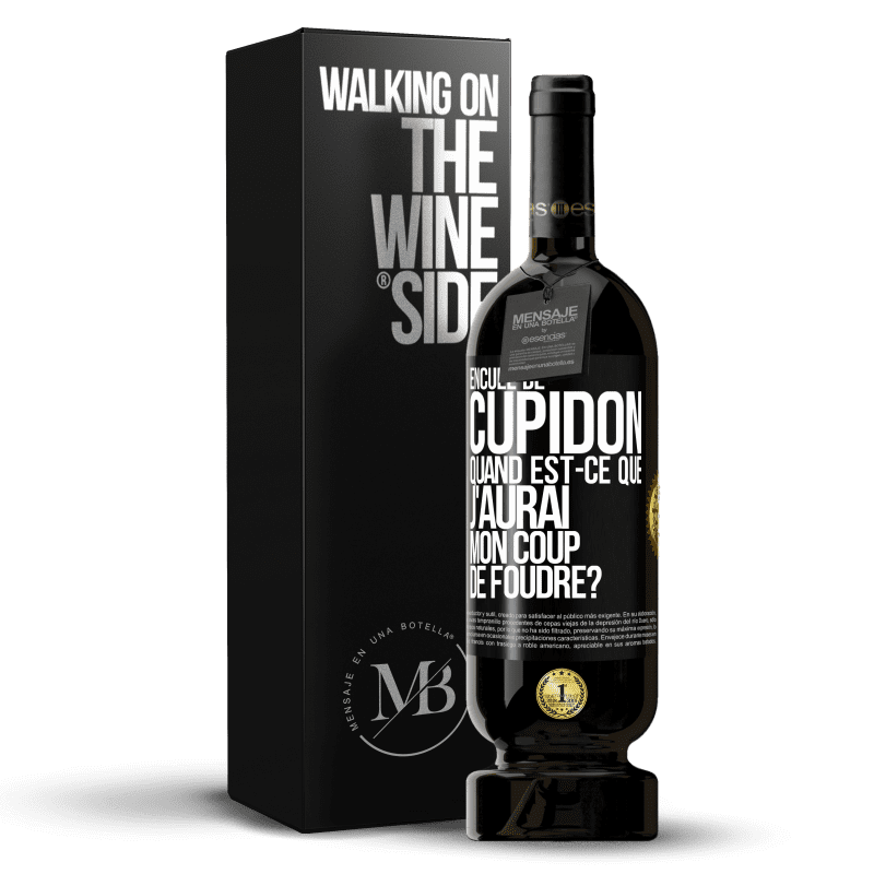 49,95 € Envoi gratuit | Vin rouge Édition Premium MBS® Réserve Enculé de Cupidon, quand est-ce que j'aurai mon coup de foudre? Étiquette Noire. Étiquette personnalisable Réserve 12 Mois Récolte 2015 Tempranillo