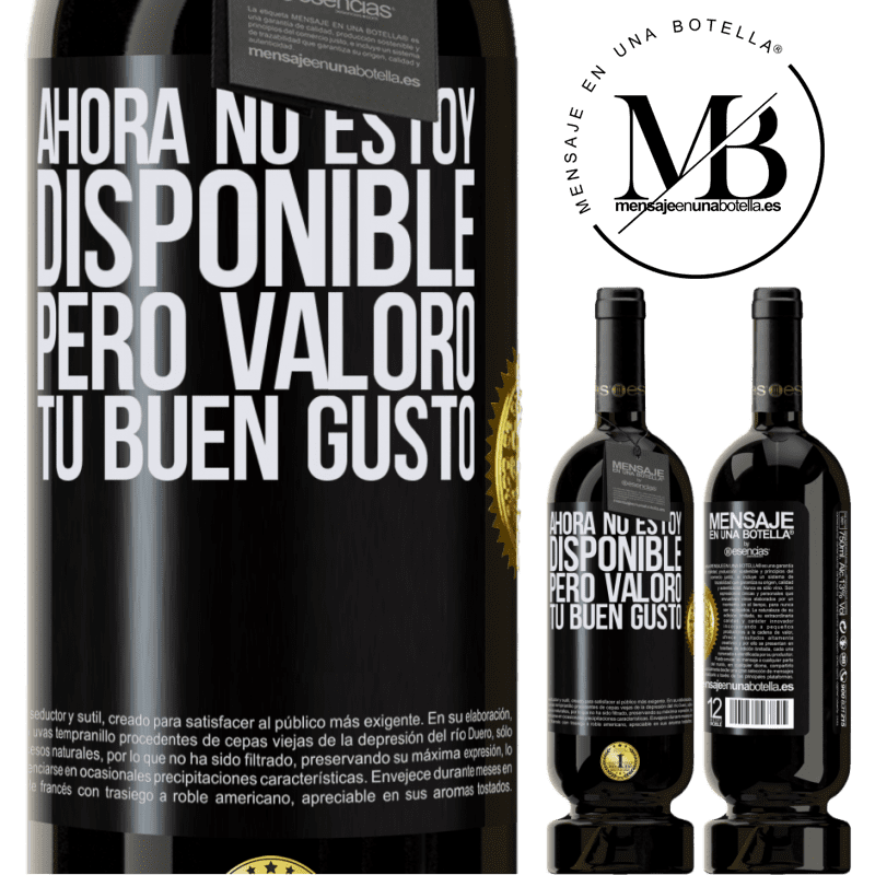 49,95 € Envío gratis | Vino Tinto Edición Premium MBS® Reserva Ahora no estoy disponible, pero valoro tu buen gusto Etiqueta Negra. Etiqueta personalizable Reserva 12 Meses Cosecha 2015 Tempranillo