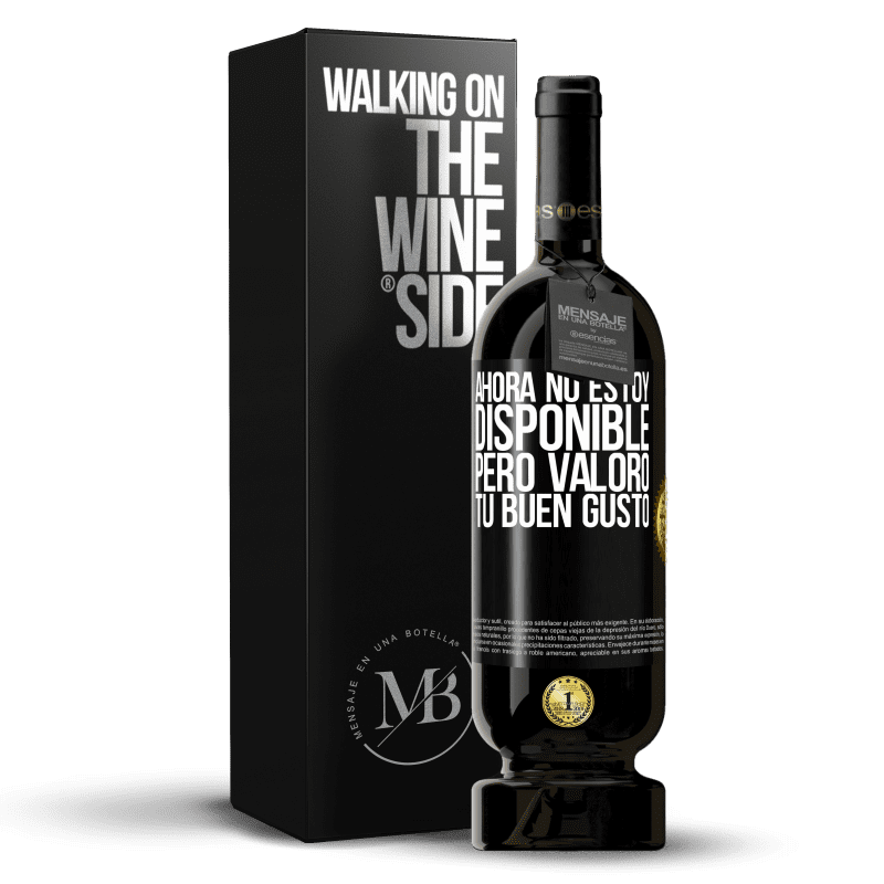 49,95 € Envío gratis | Vino Tinto Edición Premium MBS® Reserva Ahora no estoy disponible, pero valoro tu buen gusto Etiqueta Negra. Etiqueta personalizable Reserva 12 Meses Cosecha 2016 Tempranillo