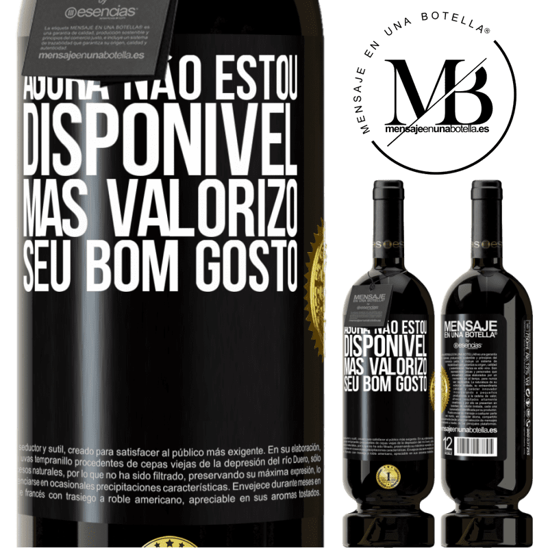 49,95 € Envio grátis | Vinho tinto Edição Premium MBS® Reserva Agora não estou disponível, mas valorizo seu bom gosto Etiqueta Preta. Etiqueta personalizável Reserva 12 Meses Colheita 2015 Tempranillo