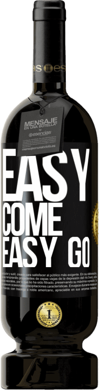 49,95 € Spedizione Gratuita | Vino rosso Edizione Premium MBS® Riserva Easy come, easy go Etichetta Nera. Etichetta personalizzabile Riserva 12 Mesi Raccogliere 2016 Tempranillo