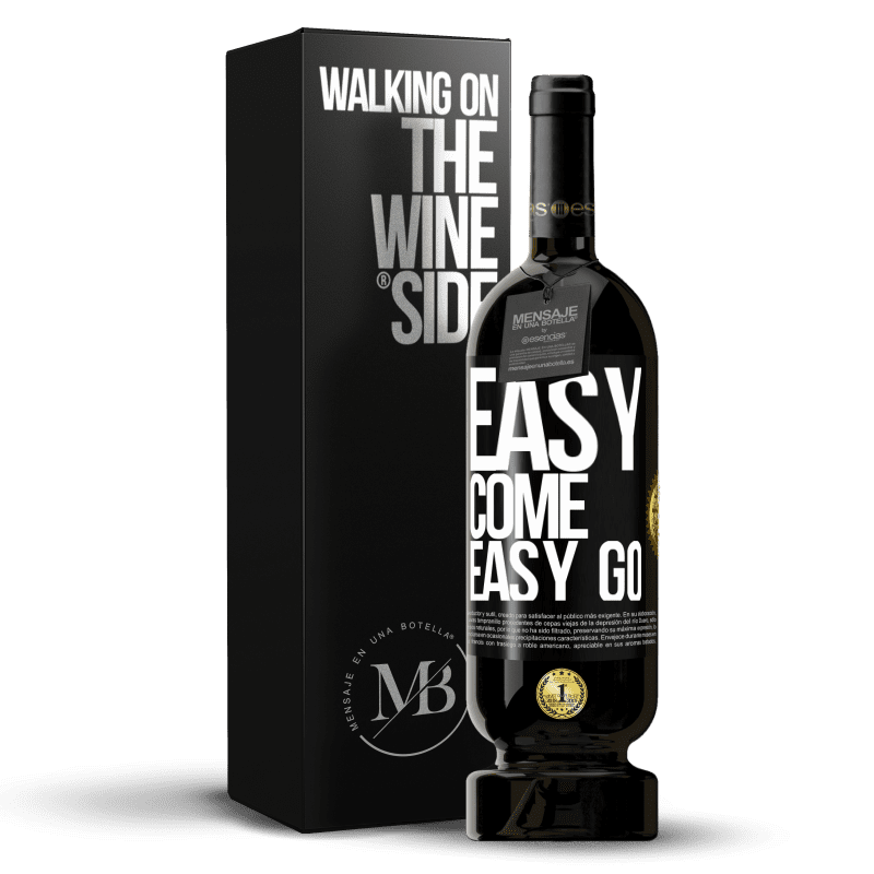 49,95 € Spedizione Gratuita | Vino rosso Edizione Premium MBS® Riserva Easy come, easy go Etichetta Nera. Etichetta personalizzabile Riserva 12 Mesi Raccogliere 2015 Tempranillo