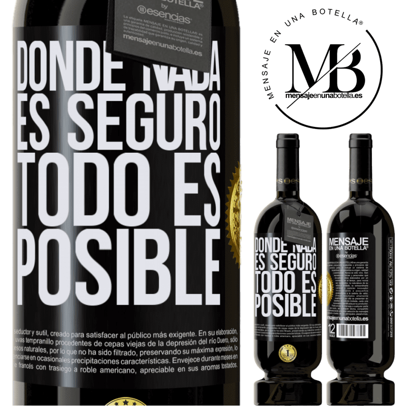 39,95 € Envío gratis | Vino Tinto Edición Premium MBS® Reserva Donde nada es seguro, todo es posible Etiqueta Negra. Etiqueta personalizable Reserva 12 Meses Cosecha 2015 Tempranillo