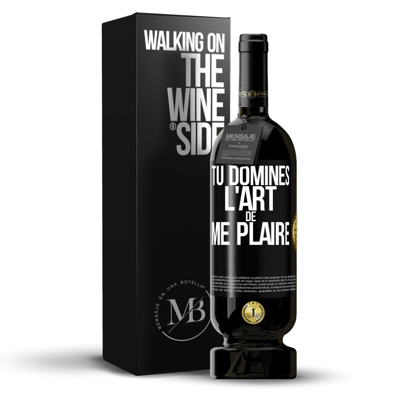 49,95 € Envoi gratuit | Vin rouge Édition Premium MBS® Réserve Tu domines l'art de me plaire Étiquette Noire. Étiquette personnalisable Réserve 12 Mois Récolte 2015 Tempranillo