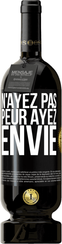 49,95 € | Vin rouge Édition Premium MBS® Réserve N'ayez pas peur. Ayez envie Étiquette Noire. Étiquette personnalisable Réserve 12 Mois Récolte 2016 Tempranillo