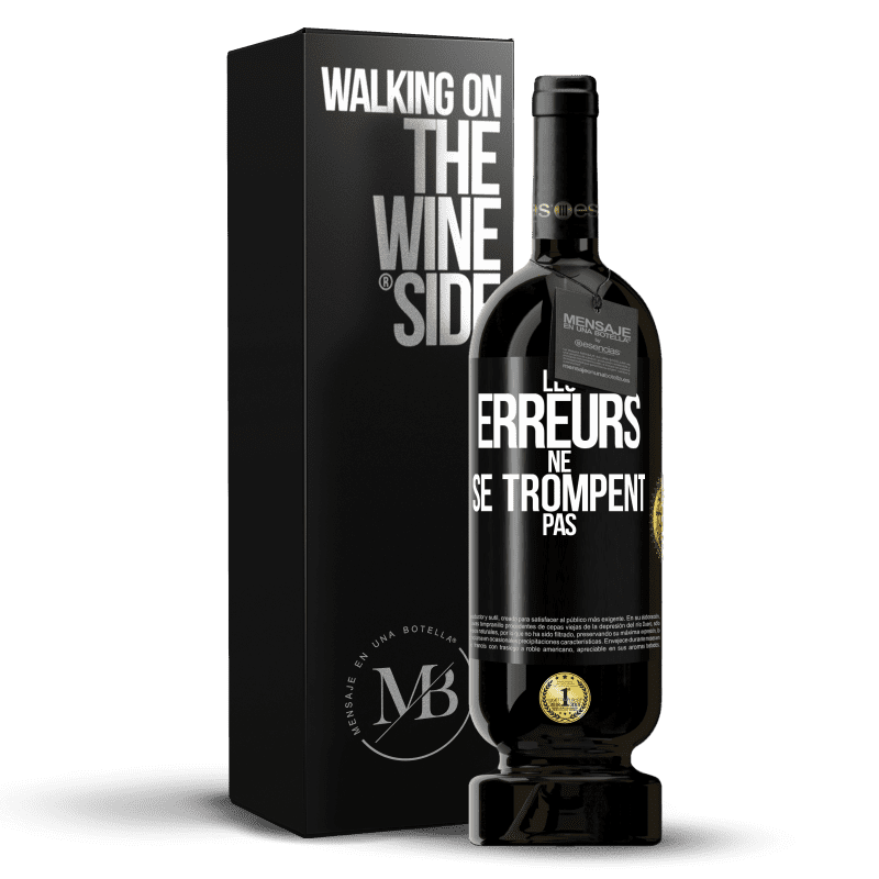 49,95 € Envoi gratuit | Vin rouge Édition Premium MBS® Réserve Les erreurs ne se trompent pas Étiquette Noire. Étiquette personnalisable Réserve 12 Mois Récolte 2015 Tempranillo