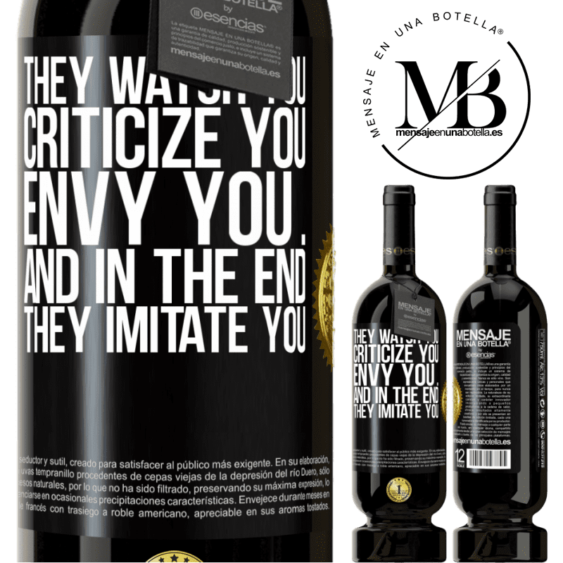 49,95 € Free Shipping | Red Wine Premium Edition MBS® Reserve They watch you, criticize you, envy you ... and in the end, they imitate you Black Label. Customizable label Reserve 12 Months Harvest 2015 Tempranillo