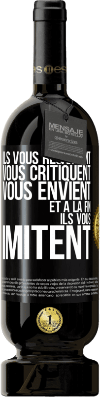 49,95 € Envoi gratuit | Vin rouge Édition Premium MBS® Réserve Ils vous regardent, vous critiquent vous envient... et à la fin ils vous imitent Étiquette Noire. Étiquette personnalisable Réserve 12 Mois Récolte 2016 Tempranillo