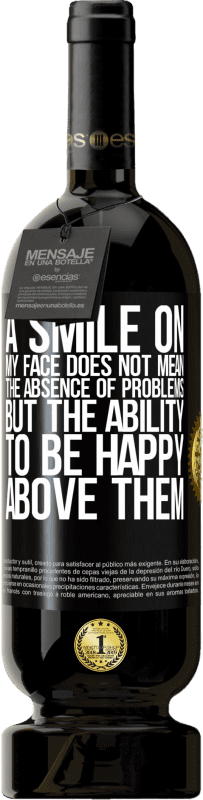«私の顔の笑顔は問題がないことを意味するのではなく、その上で幸せになる能力» プレミアム版 MBS® 予約する
