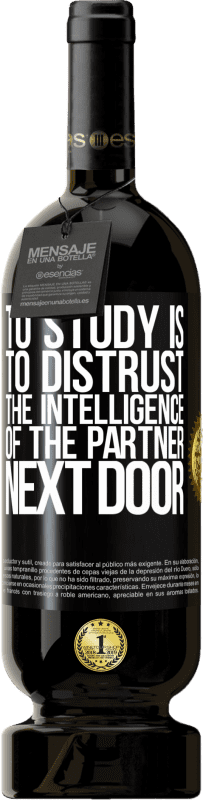 «Учиться значит не доверять интеллекту соседа по соседству» Premium Edition MBS® Бронировать