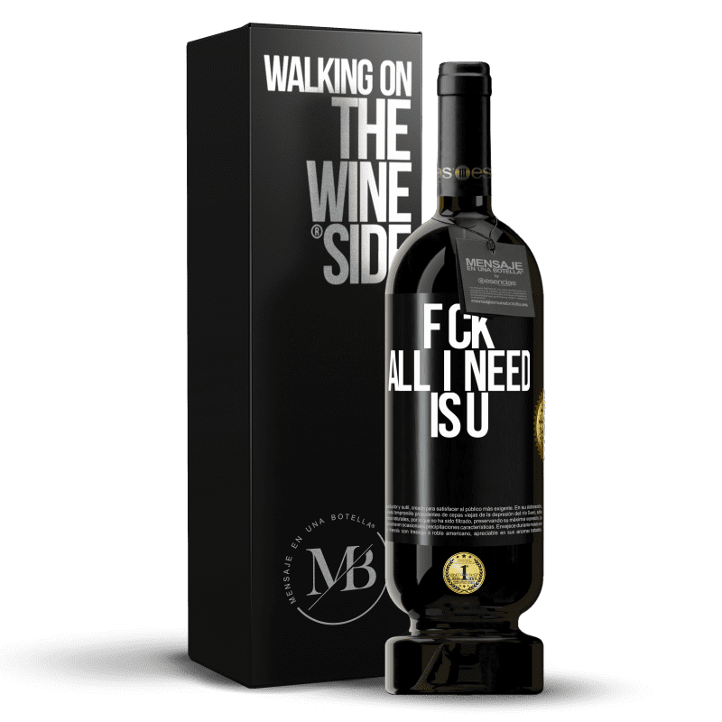 49,95 € Free Shipping | Red Wine Premium Edition MBS® Reserve F CK. All I need is U Black Label. Customizable label Reserve 12 Months Harvest 2014 Tempranillo