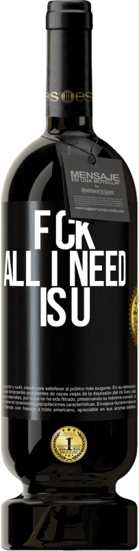 49,95 € | Vinho tinto Edição Premium MBS® Reserva F CK. All I need is U Etiqueta Preta. Etiqueta personalizável Reserva 12 Meses Colheita 2016 Tempranillo