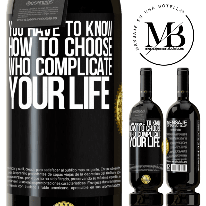 29,95 € Free Shipping | Red Wine Premium Edition MBS® Reserva You have to know how to choose who complicate your life Black Label. Customizable label Reserva 12 Months Harvest 2014 Tempranillo