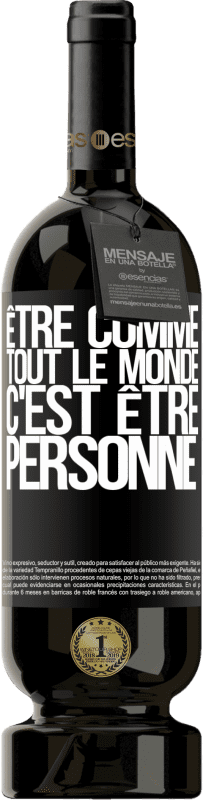 49,95 € | Vin rouge Édition Premium MBS® Réserve Être comme tout le monde, c'est être personne Étiquette Noire. Étiquette personnalisable Réserve 12 Mois Récolte 2015 Tempranillo