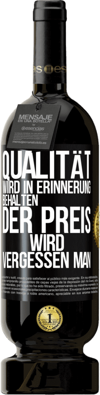 49,95 € | Rotwein Premium Ausgabe MBS® Reserve Qualität wird in Erinnerung behalten, der Preis wird vergessen man Schwarzes Etikett. Anpassbares Etikett Reserve 12 Monate Ernte 2014 Tempranillo
