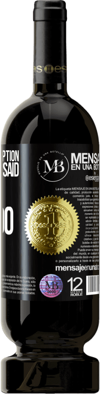 «You are the exception to all that I said I would never do» Premium Edition MBS® Reserve
