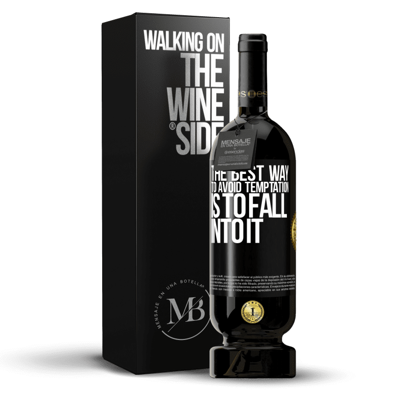 49,95 € Free Shipping | Red Wine Premium Edition MBS® Reserve The best way to avoid temptation is to fall into it Black Label. Customizable label Reserve 12 Months Harvest 2014 Tempranillo