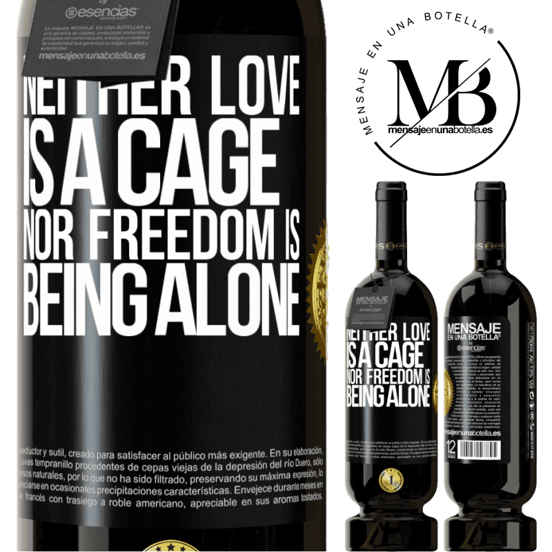 29,95 € Free Shipping | Red Wine Premium Edition MBS® Reserva Neither love is a cage, nor freedom is being alone Black Label. Customizable label Reserva 12 Months Harvest 2014 Tempranillo