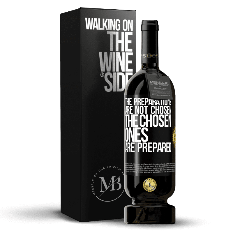 49,95 € Free Shipping | Red Wine Premium Edition MBS® Reserve The preparations are not chosen, the chosen ones are prepared Black Label. Customizable label Reserve 12 Months Harvest 2015 Tempranillo