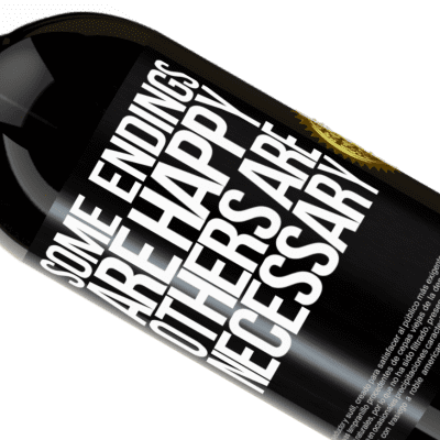 Unique & Personal Expressions. «Some endings are happy. Others are necessary» Premium Edition MBS® Reserve