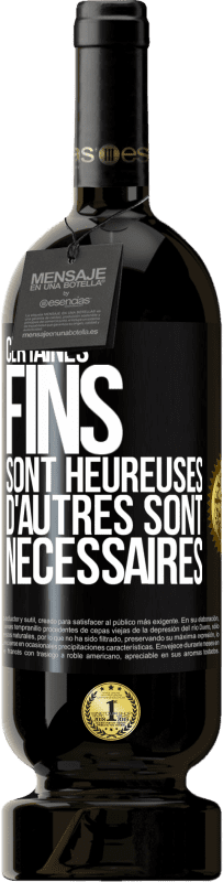 49,95 € | Vin rouge Édition Premium MBS® Réserve Certaines fins sont heureuses. D'autres sont nécessaires Étiquette Noire. Étiquette personnalisable Réserve 12 Mois Récolte 2016 Tempranillo