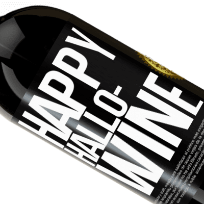 Unique & Personal Expressions. «Happy Hallo-Wine» Premium Edition MBS® Reserve