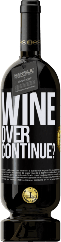49,95 € Envío gratis | Vino Tinto Edición Premium MBS® Reserva Wine over. Continue? Etiqueta Negra. Etiqueta personalizable Reserva 12 Meses Cosecha 2014 Tempranillo