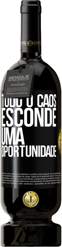 49,95 € Envio grátis | Vinho tinto Edição Premium MBS® Reserva Todo o caos esconde uma oportunidade Etiqueta Preta. Etiqueta personalizável Reserva 12 Meses Colheita 2016 Tempranillo