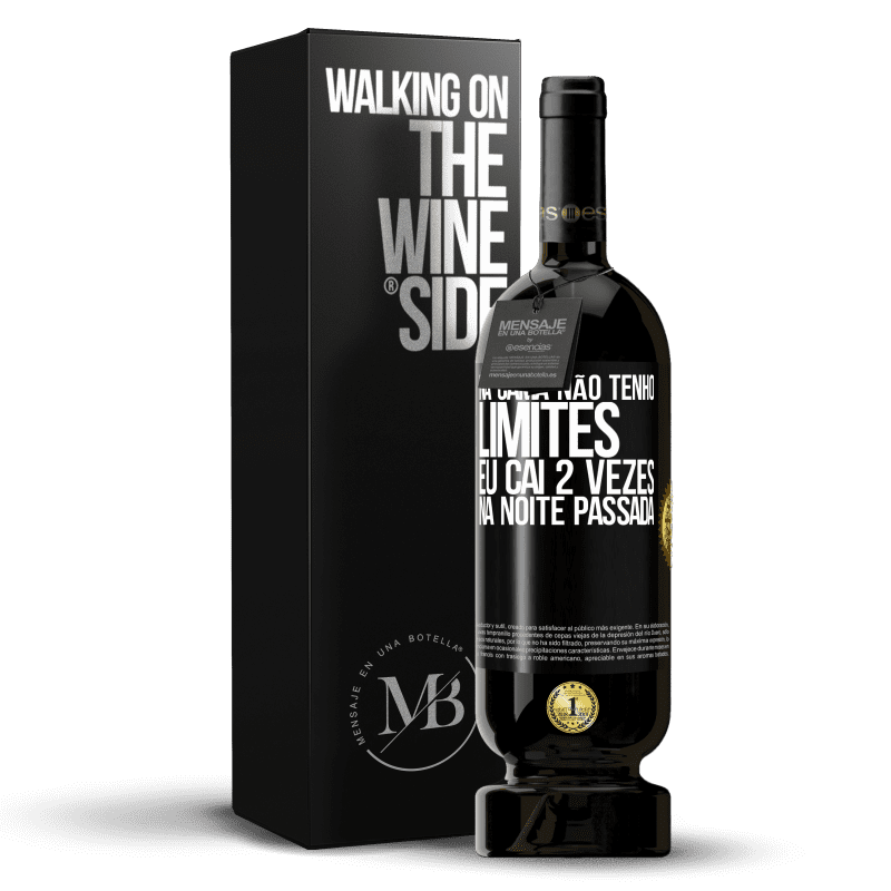 49,95 € Envio grátis | Vinho tinto Edição Premium MBS® Reserva Na cama não tenho limites. Eu caí 2 vezes na noite passada Etiqueta Preta. Etiqueta personalizável Reserva 12 Meses Colheita 2016 Tempranillo