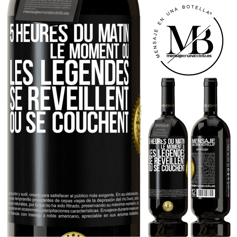49,95 € Envoi gratuit | Vin rouge Édition Premium MBS® Réserve 5 heures du matin. Le moment où les légendes se réveillent ou se couchent Étiquette Noire. Étiquette personnalisable Réserve 12 Mois Récolte 2015 Tempranillo