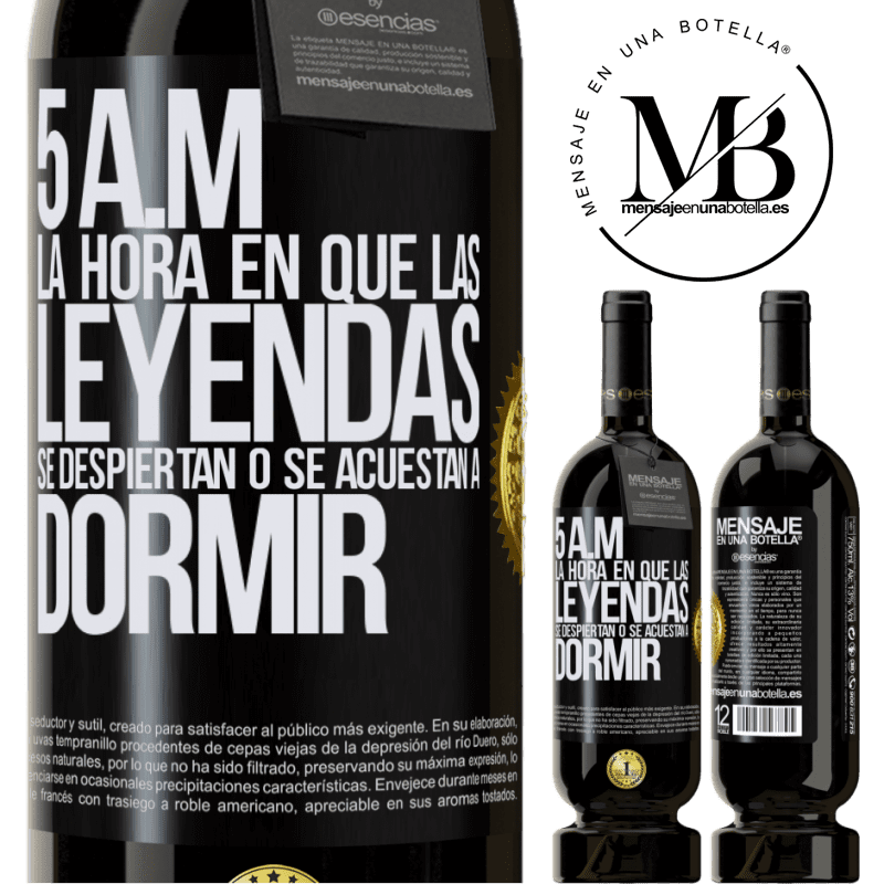 49,95 € Envío gratis | Vino Tinto Edición Premium MBS® Reserva 5 A.M. La hora en que las leyendas se despiertan o se acuestan a dormir Etiqueta Negra. Etiqueta personalizable Reserva 12 Meses Cosecha 2015 Tempranillo