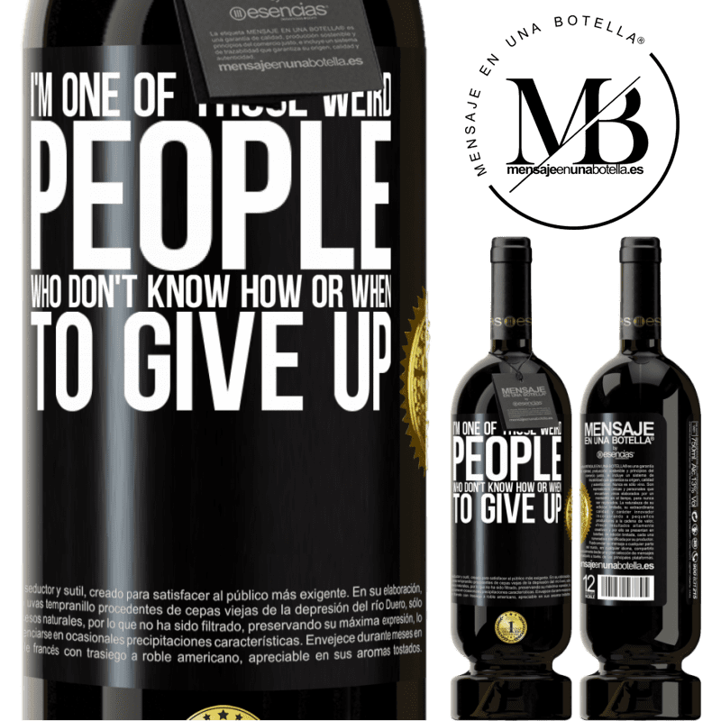 29,95 € Free Shipping | Red Wine Premium Edition MBS® Reserva I'm one of those weird people who don't know how or when to give up Black Label. Customizable label Reserva 12 Months Harvest 2014 Tempranillo