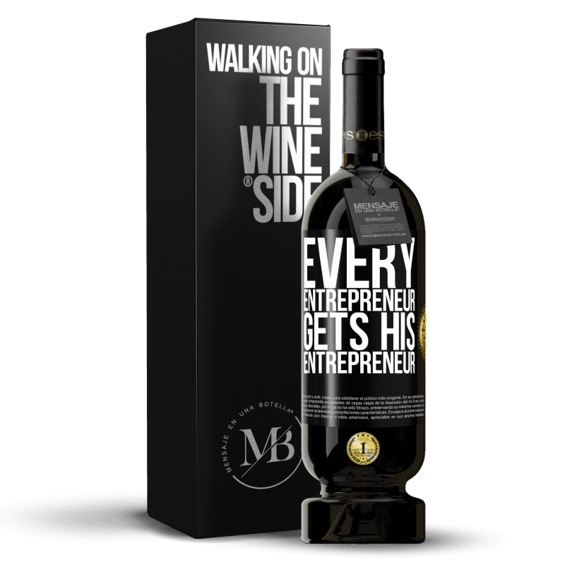 49,95 € Free Shipping | Red Wine Premium Edition MBS® Reserve Every entrepreneur gets his entrepreneur Black Label. Customizable label Reserve 12 Months Harvest 2015 Tempranillo