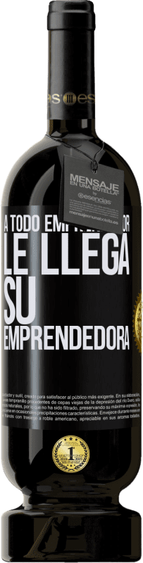 Envío gratis | Vino Tinto Edición Premium MBS® Reserva A todo emprendedor le llega su emprendedora Etiqueta Negra. Etiqueta personalizable Reserva 12 Meses Cosecha 2014 Tempranillo