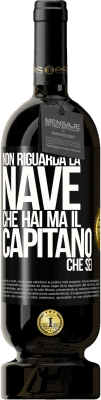 49,95 € Spedizione Gratuita | Vino rosso Edizione Premium MBS® Riserva Non riguarda la nave che hai, ma il capitano che sei Etichetta Nera. Etichetta personalizzabile Riserva 12 Mesi Raccogliere 2016 Tempranillo