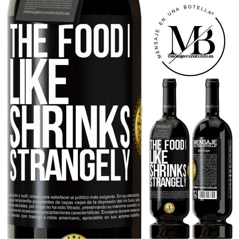 29,95 € Free Shipping | Red Wine Premium Edition MBS® Reserva The food I like shrinks strangely Black Label. Customizable label Reserva 12 Months Harvest 2014 Tempranillo