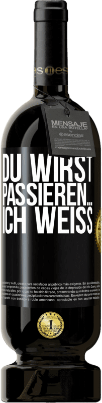 Kostenloser Versand | Rotwein Premium Ausgabe MBS® Reserve Du wirst passieren ... ich weiß Schwarzes Etikett. Anpassbares Etikett Reserve 12 Monate Ernte 2016 Tempranillo
