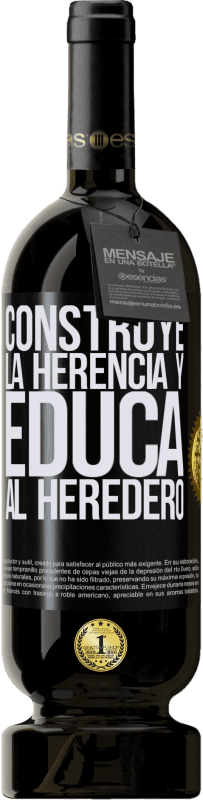 49,95 € | Vino Tinto Edición Premium MBS® Reserva Construye la herencia y educa al heredero Etiqueta Negra. Etiqueta personalizable Reserva 12 Meses Cosecha 2016 Tempranillo