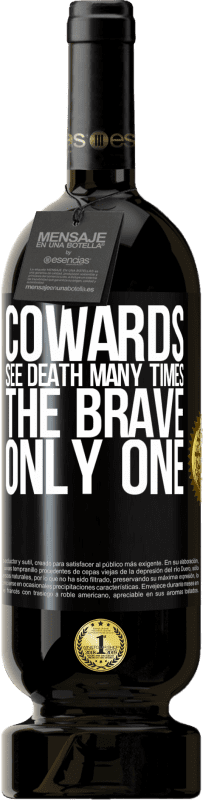 49,95 € Бесплатная доставка | Красное вино Premium Edition MBS® Бронировать Трусы видят смерть много раз. Храбрый только один Черная метка. Настраиваемая этикетка Бронировать 12 Месяцы Урожай 2016 Tempranillo