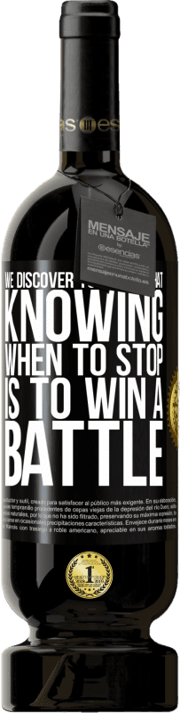 «We discover together that knowing when to stop is to win a battle» Premium Edition MBS® Reserve