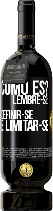 49,95 € | Vinho tinto Edição Premium MBS® Reserva como es? Lembre-se: definir-se é limitar-se Etiqueta Preta. Etiqueta personalizável Reserva 12 Meses Colheita 2015 Tempranillo