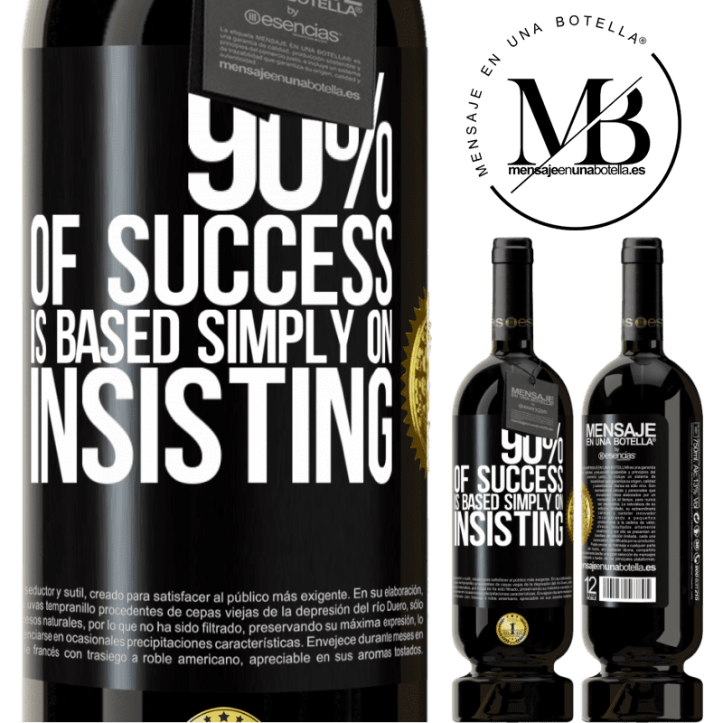 29,95 € Free Shipping | Red Wine Premium Edition MBS® Reserva 90% of success is based simply on insisting Black Label. Customizable label Reserva 12 Months Harvest 2014 Tempranillo