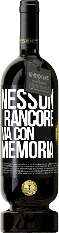 Spedizione Gratuita | Vino rosso Edizione Premium MBS® Riserva Nessun rancore, ma con memoria Etichetta Nera. Etichetta personalizzabile Riserva 12 Mesi Raccogliere 2015 Tempranillo