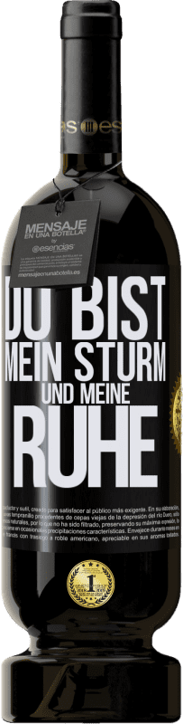 49,95 € | Rotwein Premium Ausgabe MBS® Reserve Du bist mein Sturm und meine Ruhe Schwarzes Etikett. Anpassbares Etikett Reserve 12 Monate Ernte 2016 Tempranillo