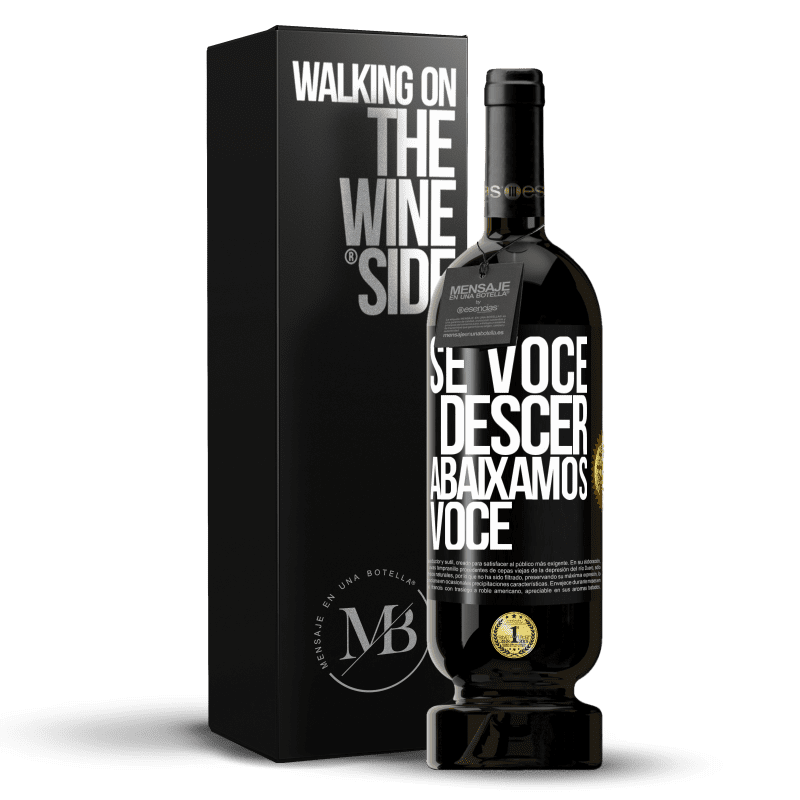 49,95 € Envio grátis | Vinho tinto Edição Premium MBS® Reserva Se você descer, abaixamos você Etiqueta Preta. Etiqueta personalizável Reserva 12 Meses Colheita 2016 Tempranillo