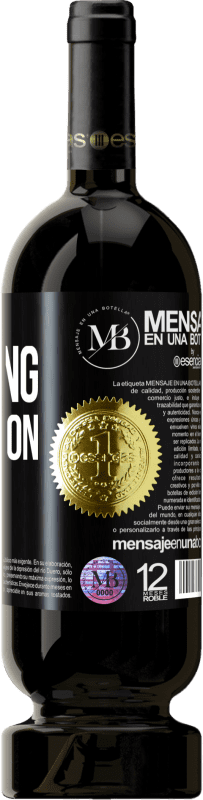 «Bottling perfection» Edizione Premium MBS® Riserva