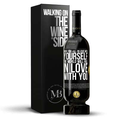 «When you fall in love with yourself, the world will fall in love with you» Premium Edition MBS® Reserve